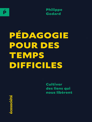 cover image of Pédagogie pour des temps difficiles